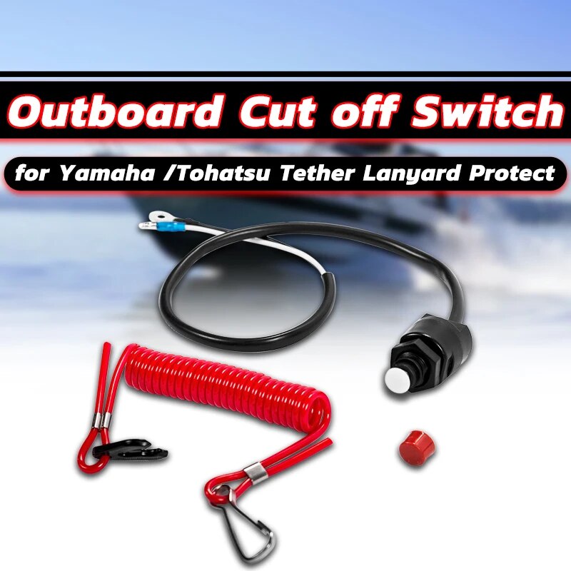 Boat Motor Emergency Kill Stop Switch Outboard Cut off Switch Tether Lanyard for Yamaha /Tohatsu Protect Tether Lanyard