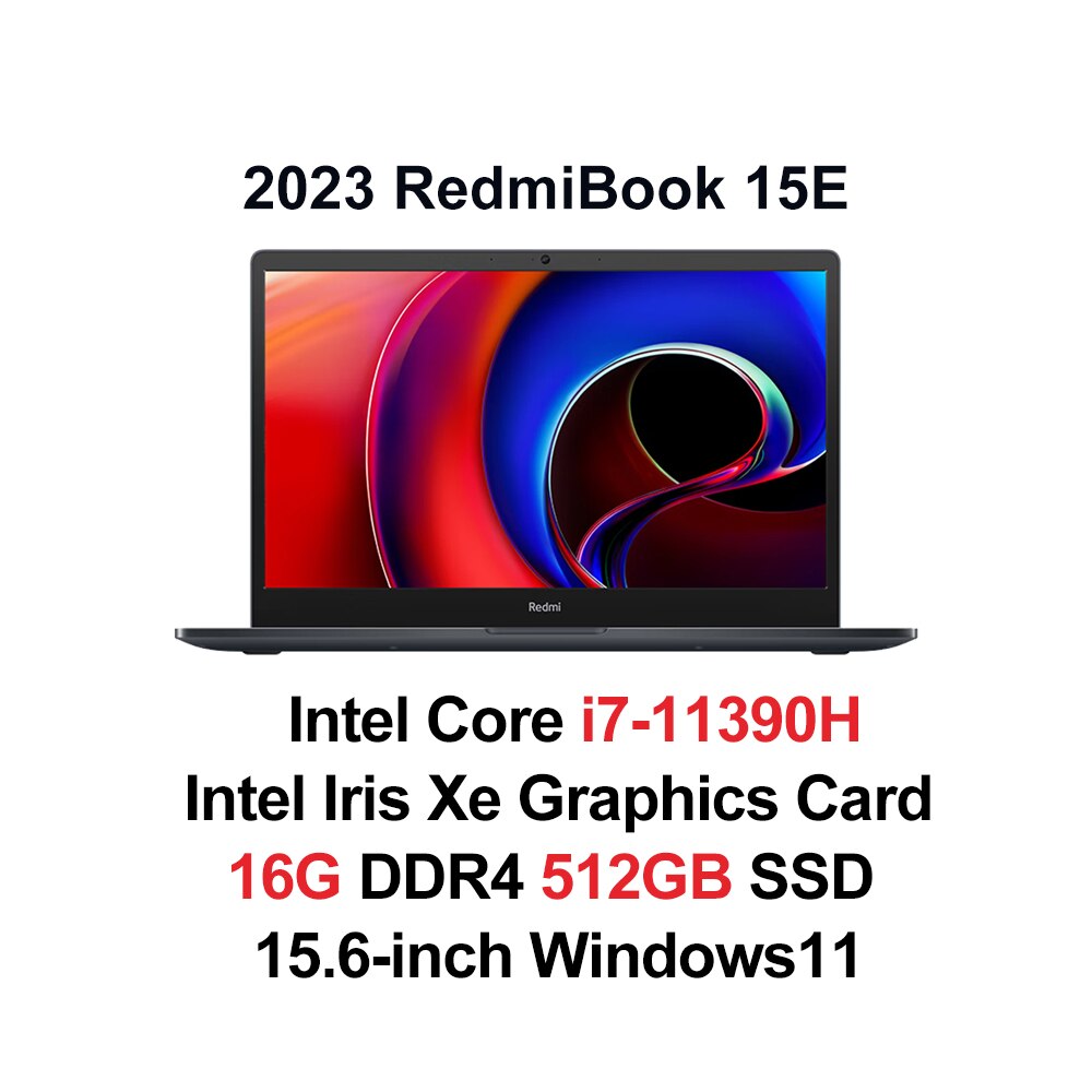 2023 Xiaomi RedmiBook 15E Laptop i7-11390H Intel Iris Xe 16G RAM 512G/1TB SSD Mi Notebook 15.6Inch FHD DC Screen Computer PC
