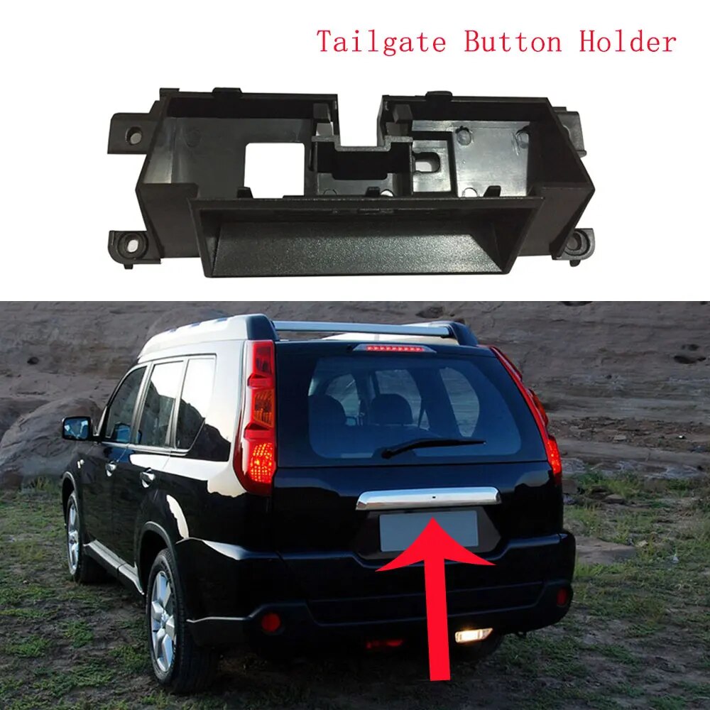 Car Trunk Button Tailgate Switch Rear Door Opener Holder Case Base Bracket Frame for nissan x-trail t31 2008-2013 accessories