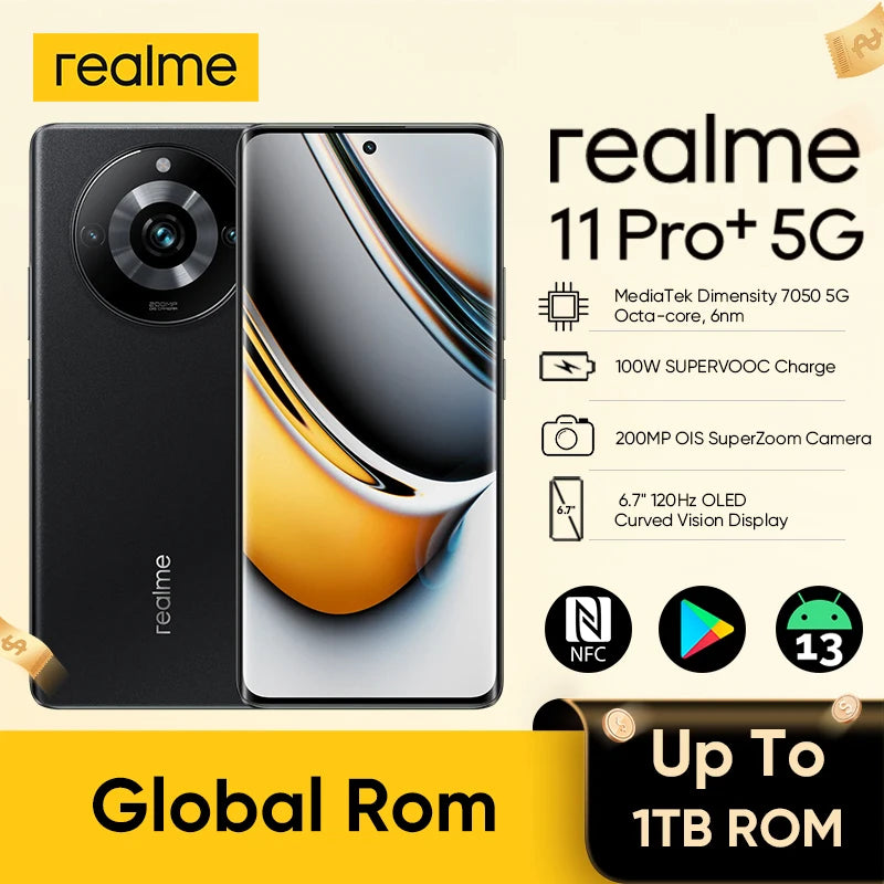 Global ROM realme 11 Pro Plus 5G Smartphone Android Cellphones MTK 7050 1TB ROM 12GB RAM 120Hz FHD+ 200MP OIS 100W Mobile Phone