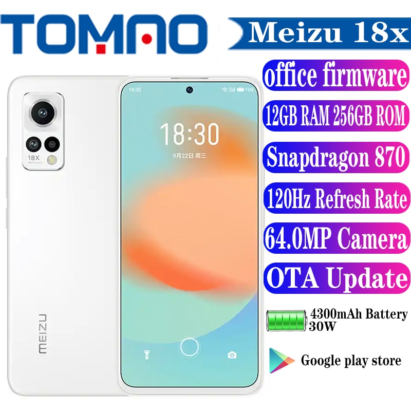 New Meizu 18x 5G Cell phone Snapdragon 870 8GB 12GB RAM 128GB 256GB ROM 6.67" 120Hz 4300mAh Big 30W 64MP Camera Google Play OTA