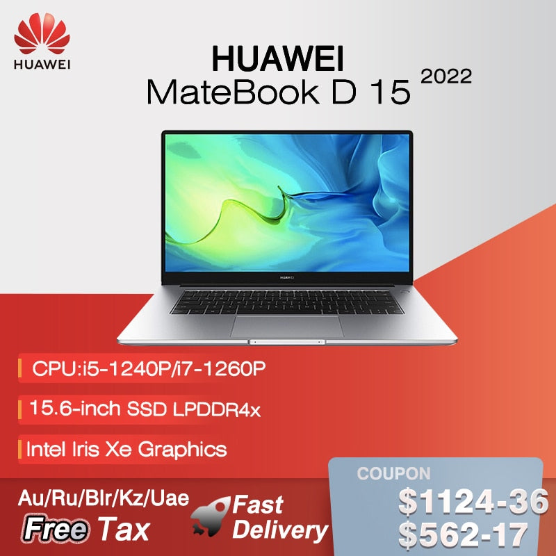 2022 HUAWEI MateBook D 15 Netbook 15.6 Inch i5-1240P/i7-1260P 16GB 512GB Laptop Iris Xe Graphics Wifi6