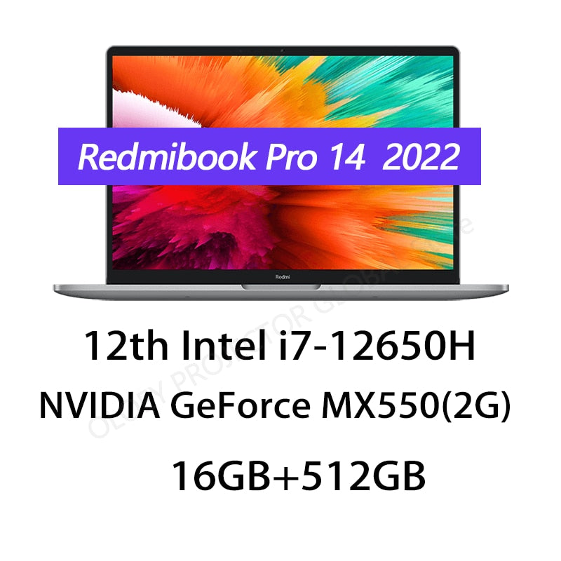 Xiaomi Mi Laptop Redmibook Pro 14 2022 Intel i7-12650H/i5-12450H GeForce MX550 16G RAM 512G SSD 14Inch 120Hz  Notebook Screen PC