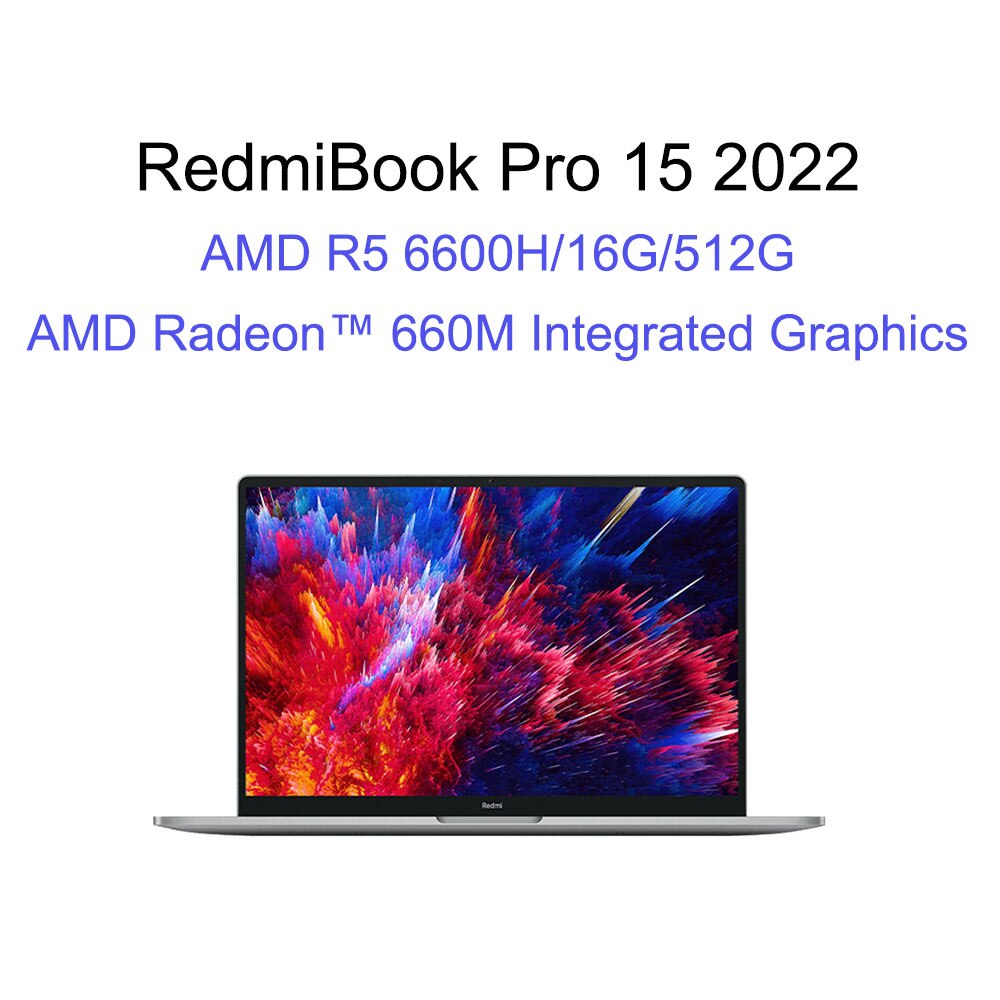 Xiaomi Redmibook Pro 15 2022 Laptop 15.6 inch 3.2K 90Hz PC Computer AMD Ryzen R7 6800H RTX2050 GDDR6 16GB 512GB SSD Mi Notebook