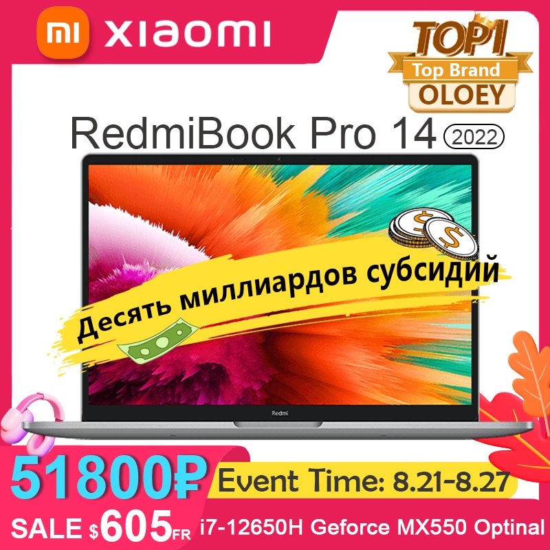 Xiaomi Mi Laptop Redmibook Pro 14 2022 Intel i7-12650H/i5-12450H GeForce MX550 16G RAM 512G SSD 14Inch 120Hz  Notebook Screen PC
