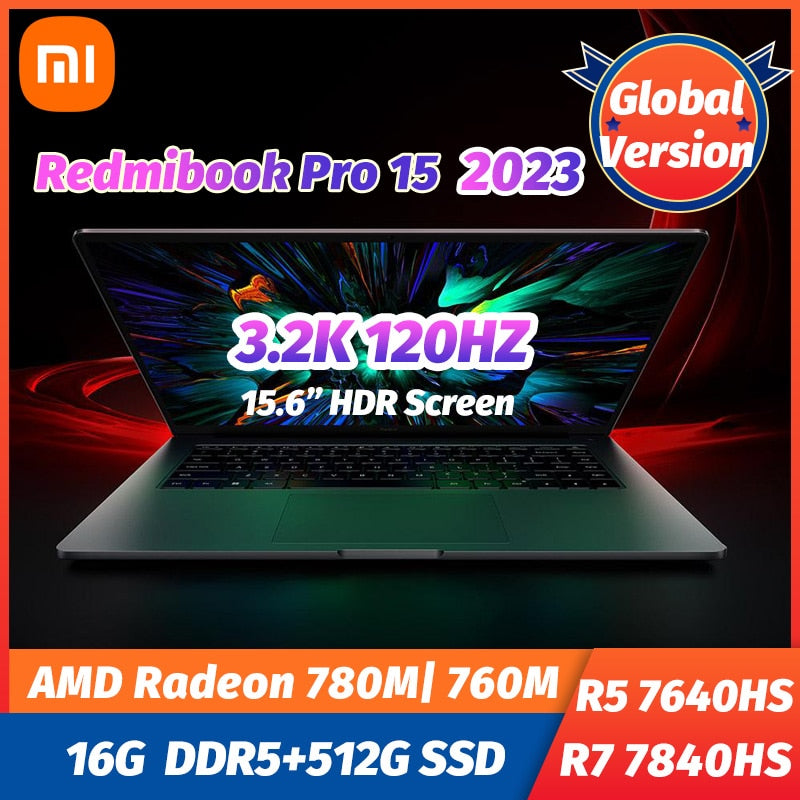 New Xiaomi RedmiBook Laptop Pro 15 2023 AMD Ryzen R7-7840HS/R5-7640HS CPU 3.2K 120Hz 15.6" 16G DDR5+512G SSD Notebook Computer