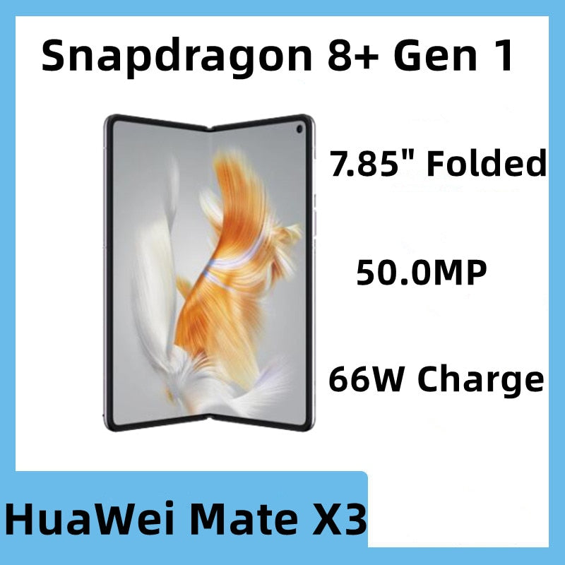 Original HuaWei Mate X3 Mobile Phone Snapdragon 8+ Gen 1 Harmony OS 3.1OTA 7.85" OLED Folded Screen 66W Charge 50.0MP IP68